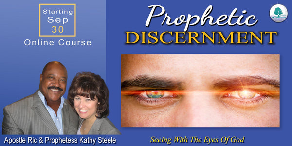 Discernment Training Online Course By Ric & Kathy Steele