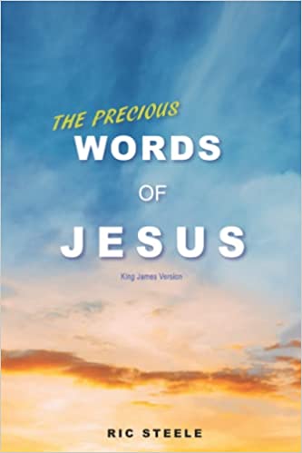 The Precious Words Of Jesus